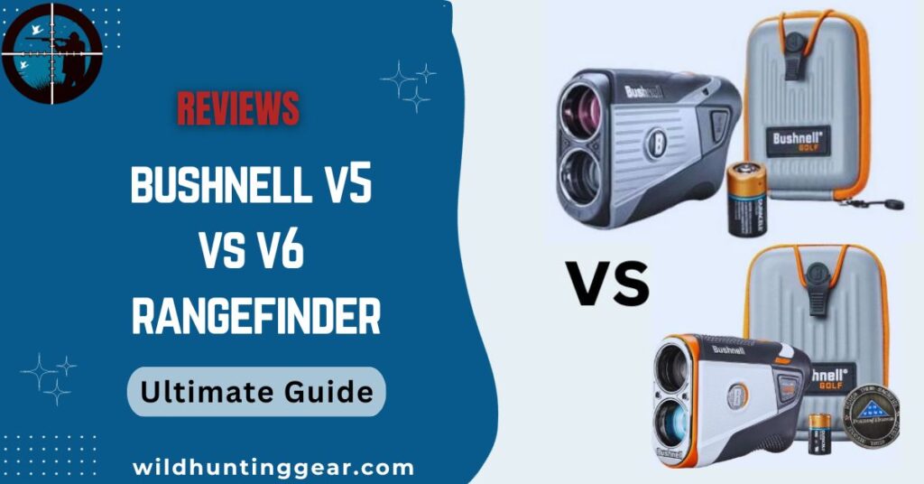Bushnell v5vs v6 rangefinder